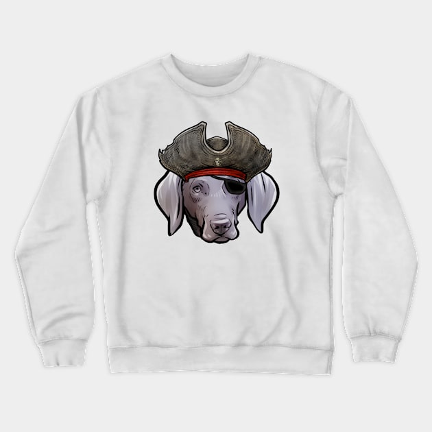 Weimaraner Pirate Crewneck Sweatshirt by whyitsme